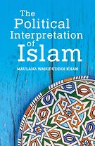 The Political Interpretation <em>of</em> Islam
