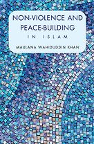 Non-Violence and Peace-Building in <em>Islam</em>