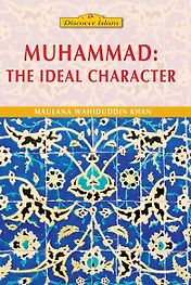 Muhammad: The Ideal Character
