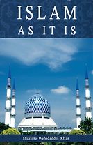 <em>Islam</em> As it <em>Is</em>