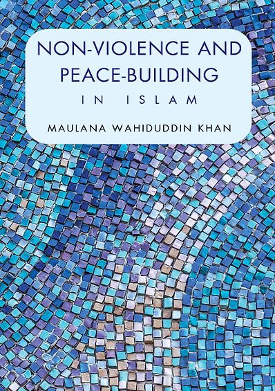 Non-Violence and Peace-Building in Islam