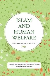 Islam and Human Welfare