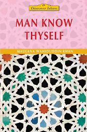 Man Know Thyself