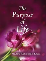 The Purpose <em>of</em> Life