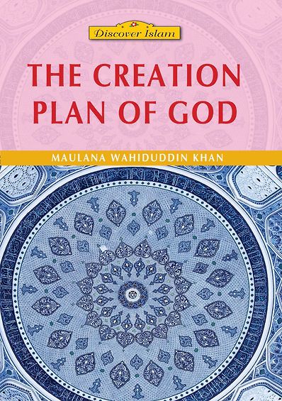 The Creation Plan of God