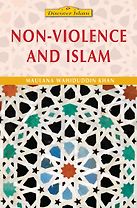 Non-Violence and <em>Islam</em>
