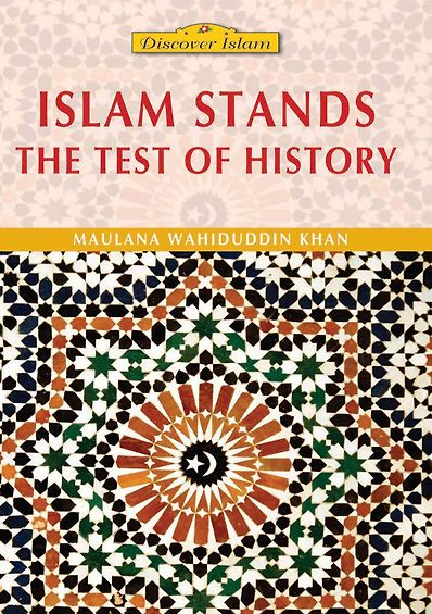 Islam Stands the Test of History