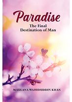 Paradise: The Final Destination <em>of</em> Man