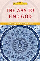 The Way to Find <em>God</em>